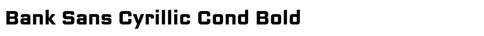 Bank Sans Cyrillic Cond Bold image